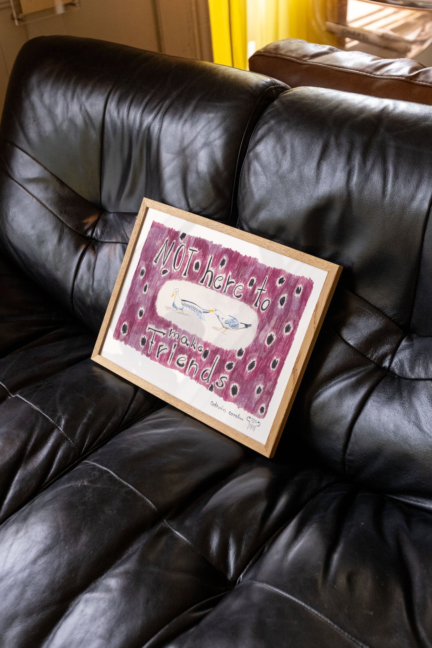 Not here to make friends